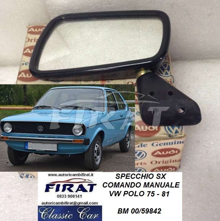 SPECCHIO VW POLO 75 - 81 SX